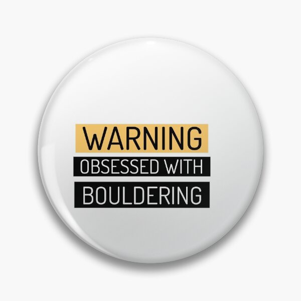 Item preview, Warning! Obsessed with Bouldering designed and sold by Sandeaux Designs.