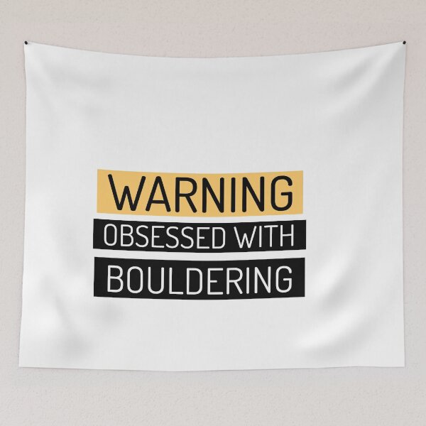 Item preview, Warning! Obsessed with Bouldering designed and sold by Sandeaux Designs.