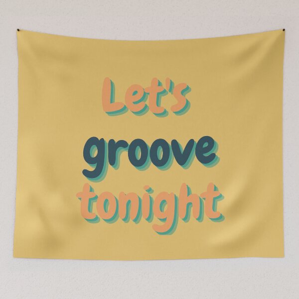 Item preview, Let's groove tonight designed and sold by reb21052.