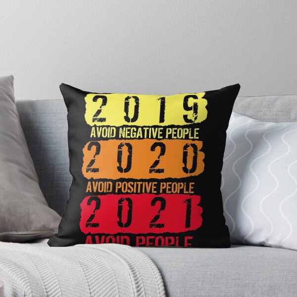 Artikelvorschau, 2019 Negative Menschen meiden 2020 Positive Menschen meiden 2021 Menschen meiden entworfen und verkauft von Daluyong.