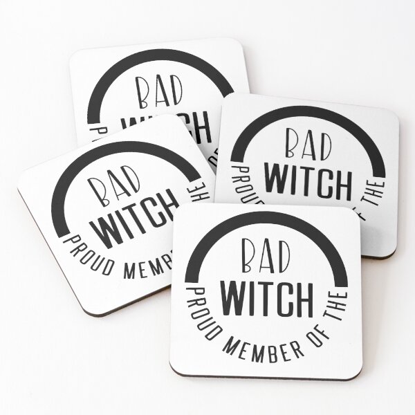 Item preview, Proud Member Of The Bad Witch, Bad Witch designed and sold by miraipa.