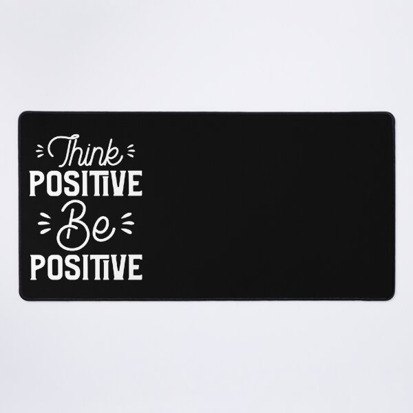Item preview, Think Positive Be Positive designed and sold by YOYOCollection.