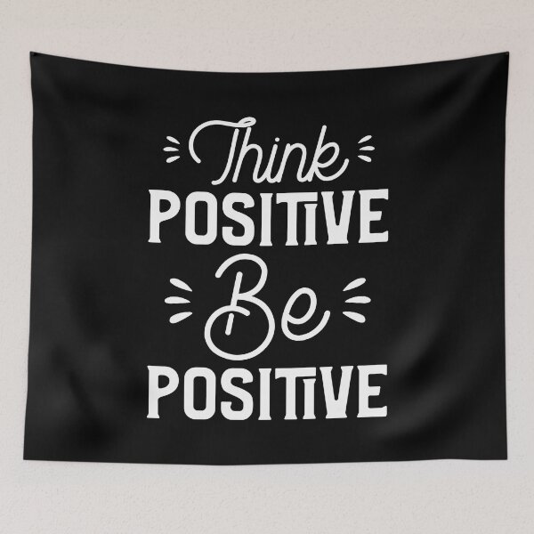 Item preview, Think Positive Be Positive designed and sold by YOYOCollection.