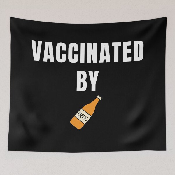 Item preview, Vaccinated By Beer. Vaccinated Shirt, Quarantine Shirt, Quarantined Shirt, Beer Shirt designed and sold by hashteeme.