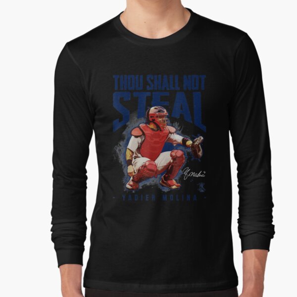 Yadier Molina Thou Shall Not Steal T-Shirt - Apparel  