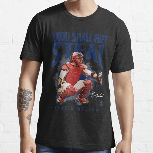 Yadier Molina Thou Shall Not Steal - Apparel Classic T-Shirt | Redbubble