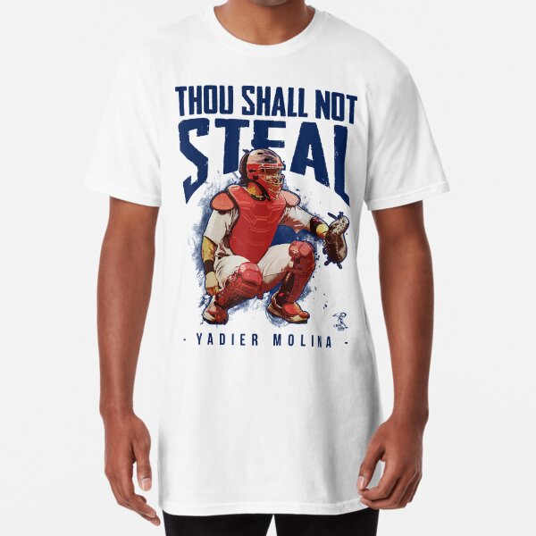  Yadier Molina Thou Shall Not Steal T-Shirt - Apparel T