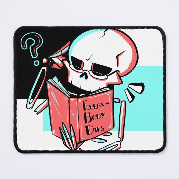 Item preview, Everybody Dies designed and sold by loser-magoo.
