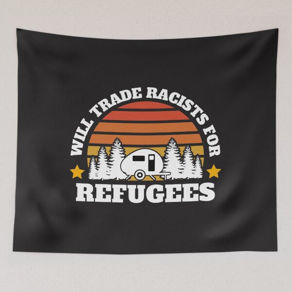 Item preview, Will trade racists for refugees (Camping RV Sunset) designed and sold by UnboundFull.