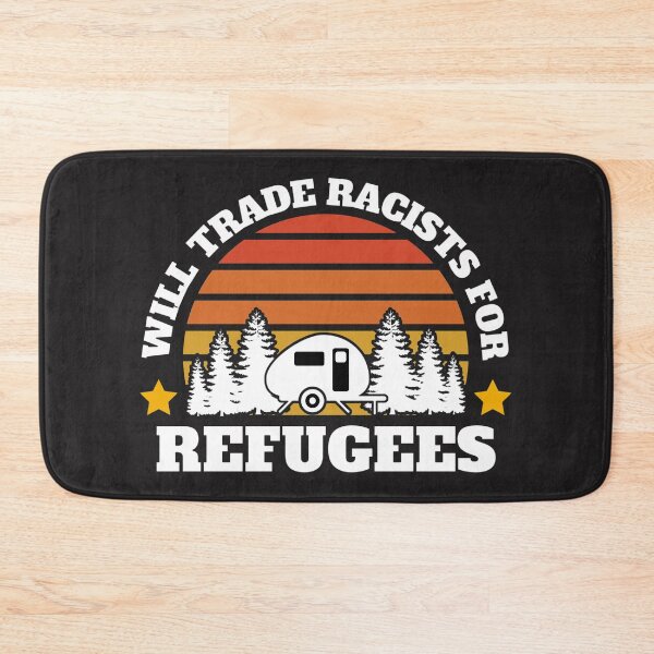 Item preview, Will trade racists for refugees (Camping RV Sunset) designed and sold by UnboundFull.