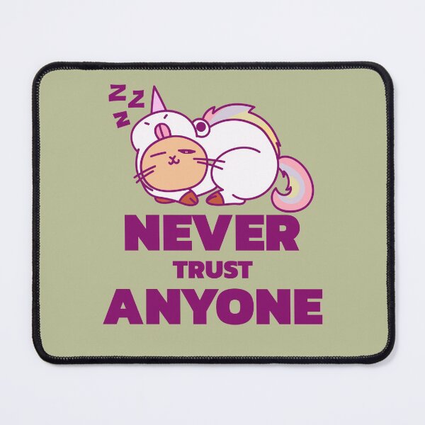 Item preview, Never trust anyone - cat sleeps unicorn - never trust anyone designed and sold by emm-j.