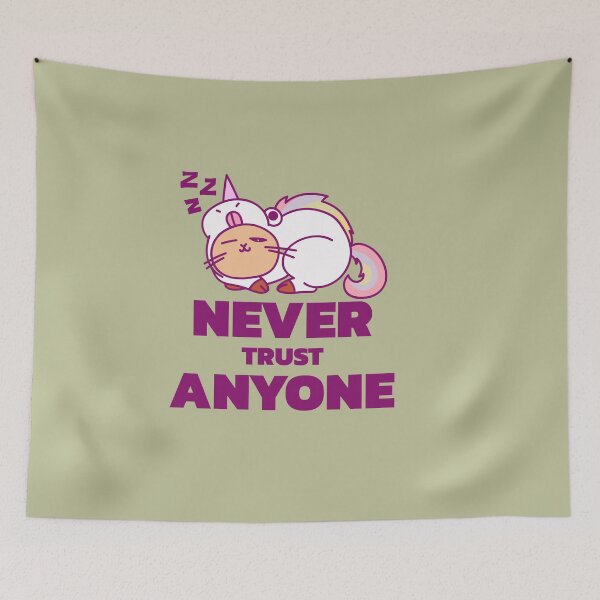 Item preview, Never trust anyone - cat sleeps unicorn - never trust anyone designed and sold by emm-j.