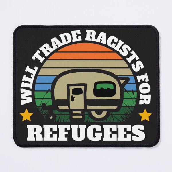 Item preview, Will trade racists for refugees (Camping RV Sunset) designed and sold by UnboundFull.