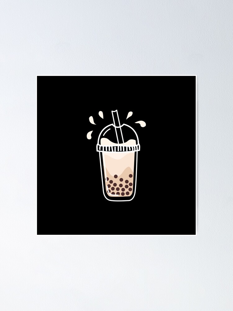 Boba Milk Tea in a cup! Poster for Sale by G-Emanuel