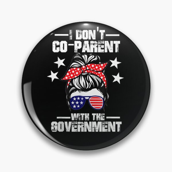 Item preview, I Don't Coparent With The Government designed and sold by lydiamoranart.