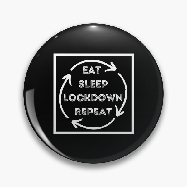 Artikelvorschau, Eat Sleep Lockdown Repeat - COVID Lockdowns entworfen und verkauft von ijdesigns.