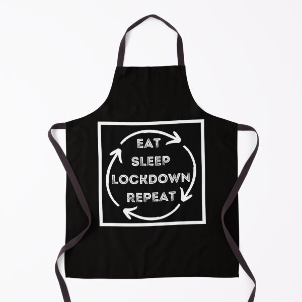 Item preview, Eat Sleep Lockdown Repeat - COVID Lockdowns designed and sold by ijdesigns.