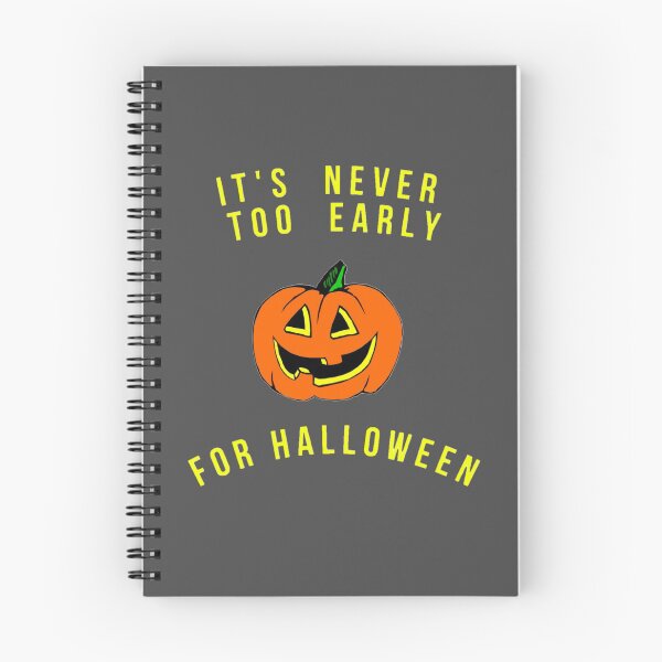 Item preview, hey , it's never too early for halloween designed and sold by trybestway.