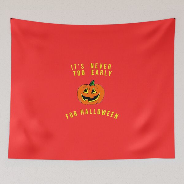 Item preview, hey , it's never too early for halloween designed and sold by trybestway.