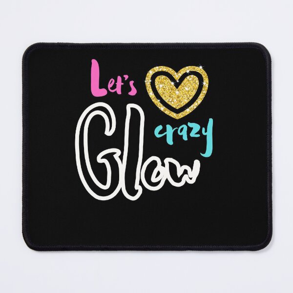 Item preview, lets glow crazy designed and sold by iqra-hanif.