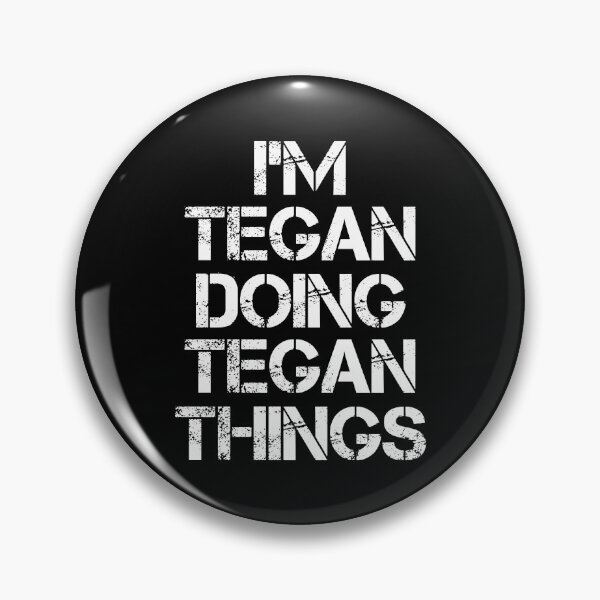 Item preview, Tegan Name T Shirt - I'm Tegan Doing Tegan Things Name Gift Item Tee designed and sold by cpaddensil.