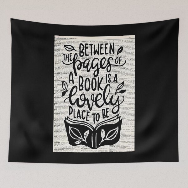 Item preview, Between The Pages Of A Book Is A Lovely Place   designed and sold by YimHrishi.