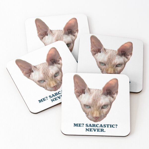 Item preview, Sarcastic Kitty Saying - Me? Sarcastic? Never. designed and sold by essjaydesigns.