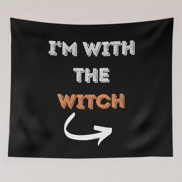 Item preview, Im with the Witch designed and sold by Peter Stawicki.
