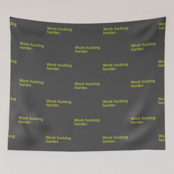 Item preview, Work Fucking Harder Helvetica designed and sold by nekhebit.