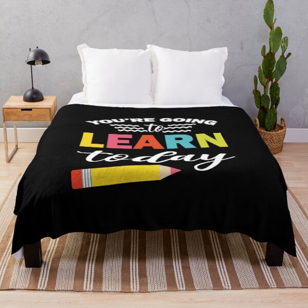 Item preview, You're Going To Learn Today designed and sold by AuroraApparel.
