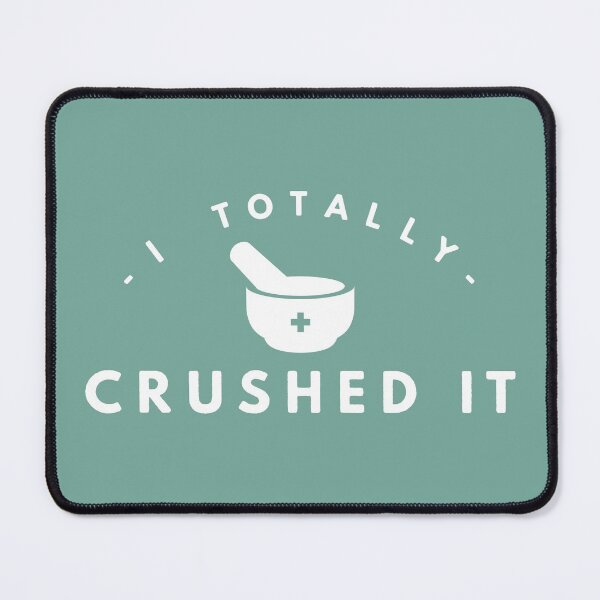 Item preview, I totally crushed it, pharmacy green designed and sold by Eenig.