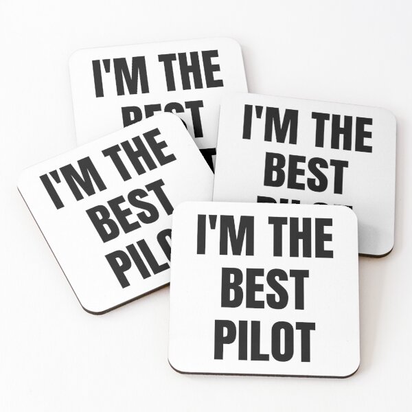 Item preview, I'M THE BEST PILOT designed and sold by iamxxx.