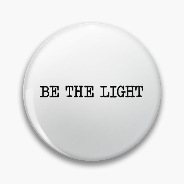 Item preview, Be The Light designed and sold by corbrand.