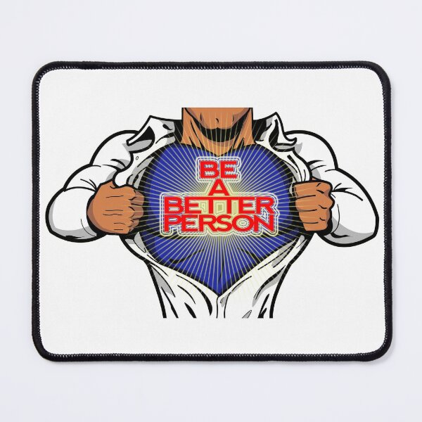Item preview,  be a better person designed and sold by Nikmay Design.