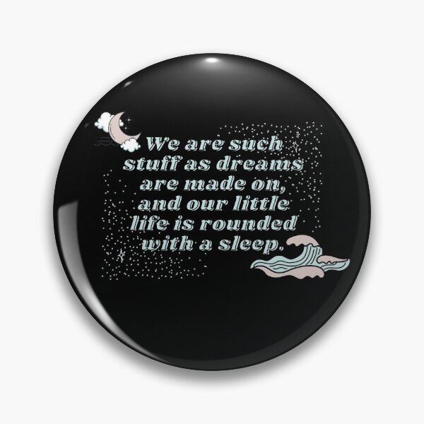 Item preview, We Are Such Stuff as Dreams are Made Of designed and sold by AthenianGarb.