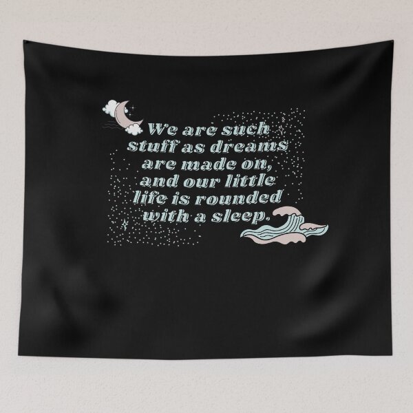 Item preview, We Are Such Stuff as Dreams are Made Of designed and sold by AthenianGarb.