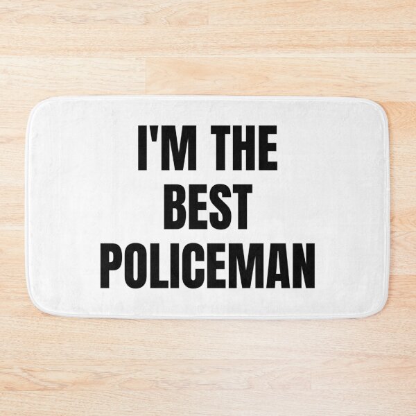 Item preview, I'M THE BEST POLICEMAN designed and sold by iamxxx.