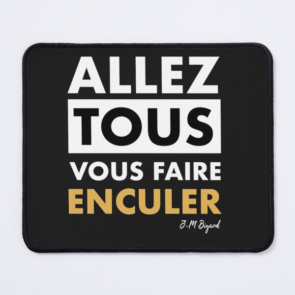 Item preview, Allez tous vous faire enculer designed and sold by SallieHansen.
