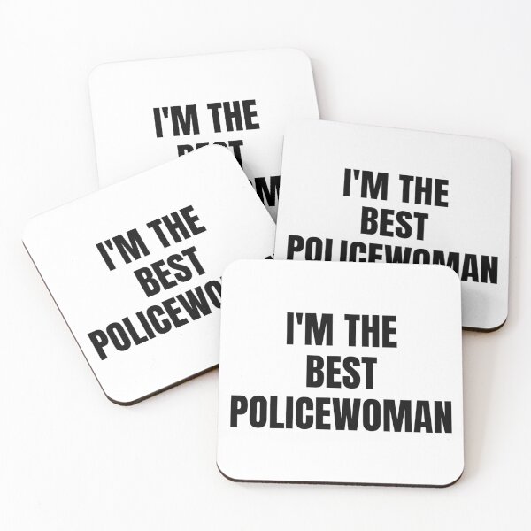 Item preview, Copy of I'M THE BEST POLICEWOMAN designed and sold by iamxxx.