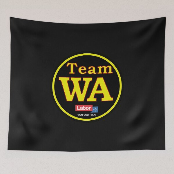 Item preview, Team WA - On Your Side designed and sold by AmazingBubble.