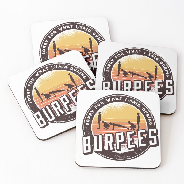 Item preview, Sorry For What I Said During Burpees designed and sold by PlusPlayStore.