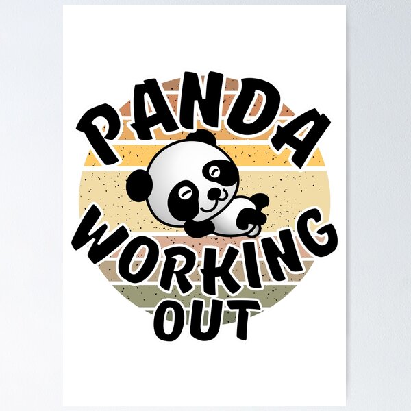 I can bear the pain, weightlifting, bear, bodybuilding, gym, teddy bear,  workout, animal lover, baby panda, bamboo, birthday gifts, body builder,  cute panda, exercise, fitness, funny panda, Poster for Sale by bimmer325