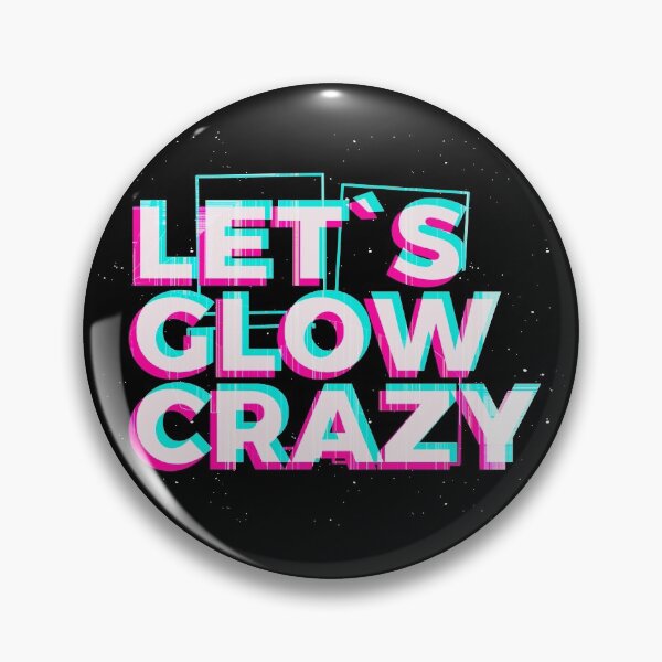 Item preview, Let's Glow Crazy Design. Vintage Trend Party, Halloween, Birthday Glow  designed and sold by PlusPlayStore.