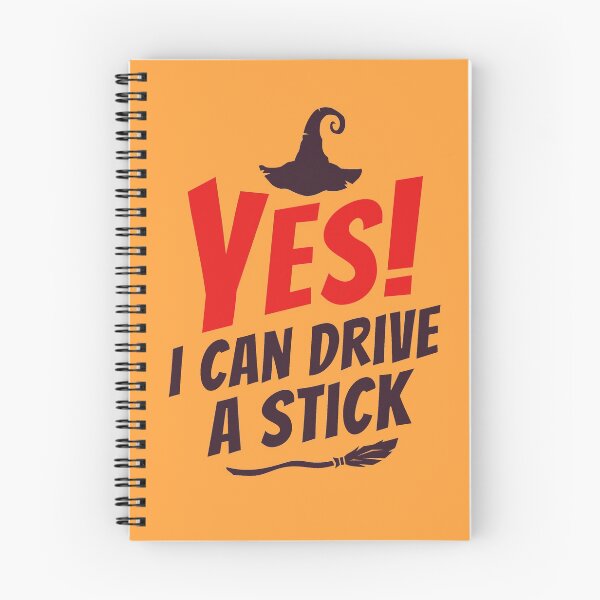 Item preview, Yes I Can Drive a Stick, Funny Halloween Witch Hat and Broom Graphic. designed and sold by 9Hobb.