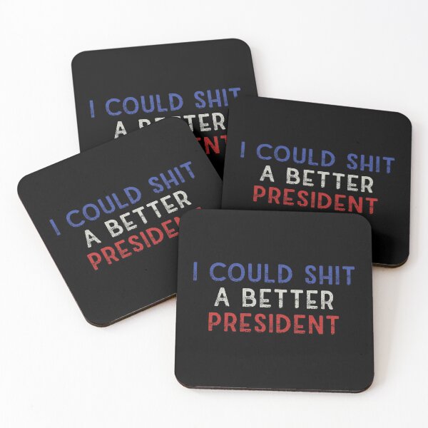 Item preview, I Could Shit A Better President Anti Biden - 2 designed and sold by Respire2020.