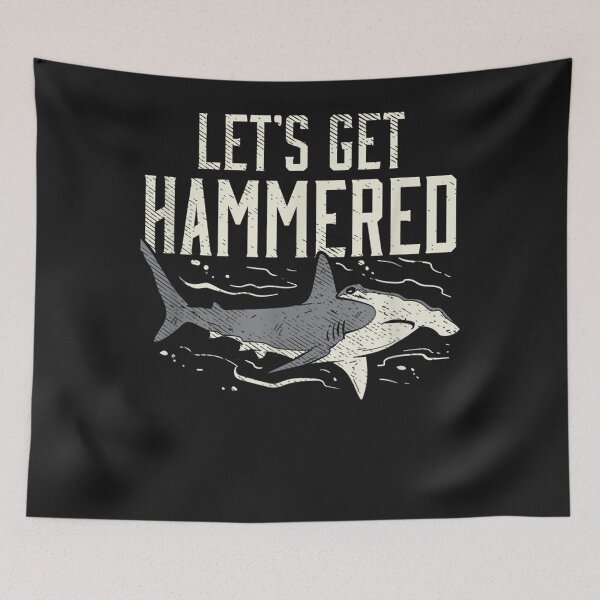 Item preview, Funny Hammerhead Shark Drinking Pun Lets Get Hammered designed and sold by CedricJohns.