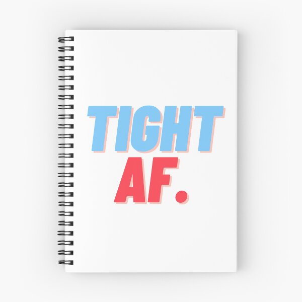 Item preview, Tight AF. designed and sold by teez4dayz.