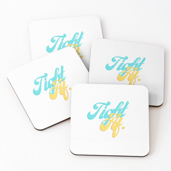 Item preview, Tight AF. designed and sold by teez4dayz.