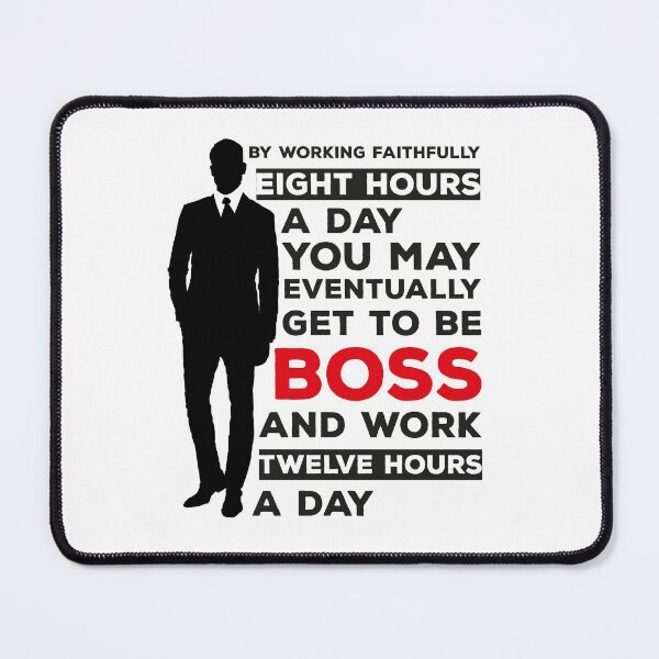 Item preview, Appreciation Gift - Funny Boss Shirt - Be A Boss, Work Harder designed and sold by epicmarketing.