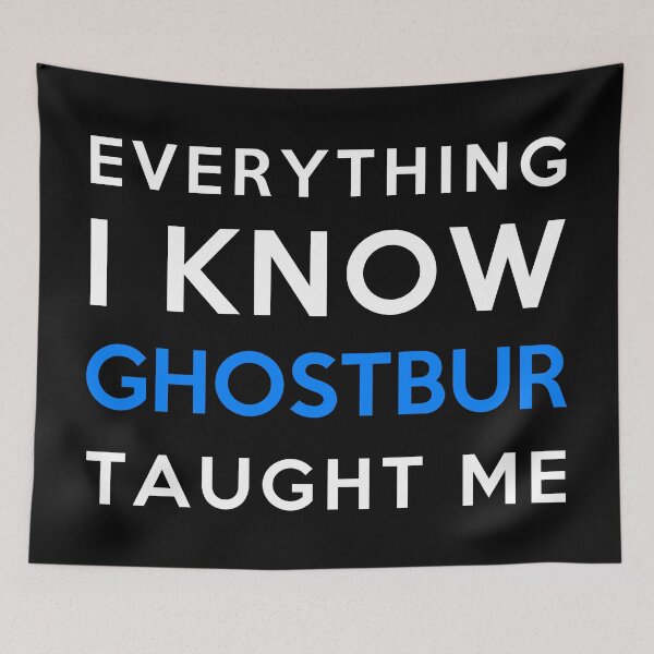 Item preview, Everything i know - Ghostbur designed and sold by 2Girls1Shirt.